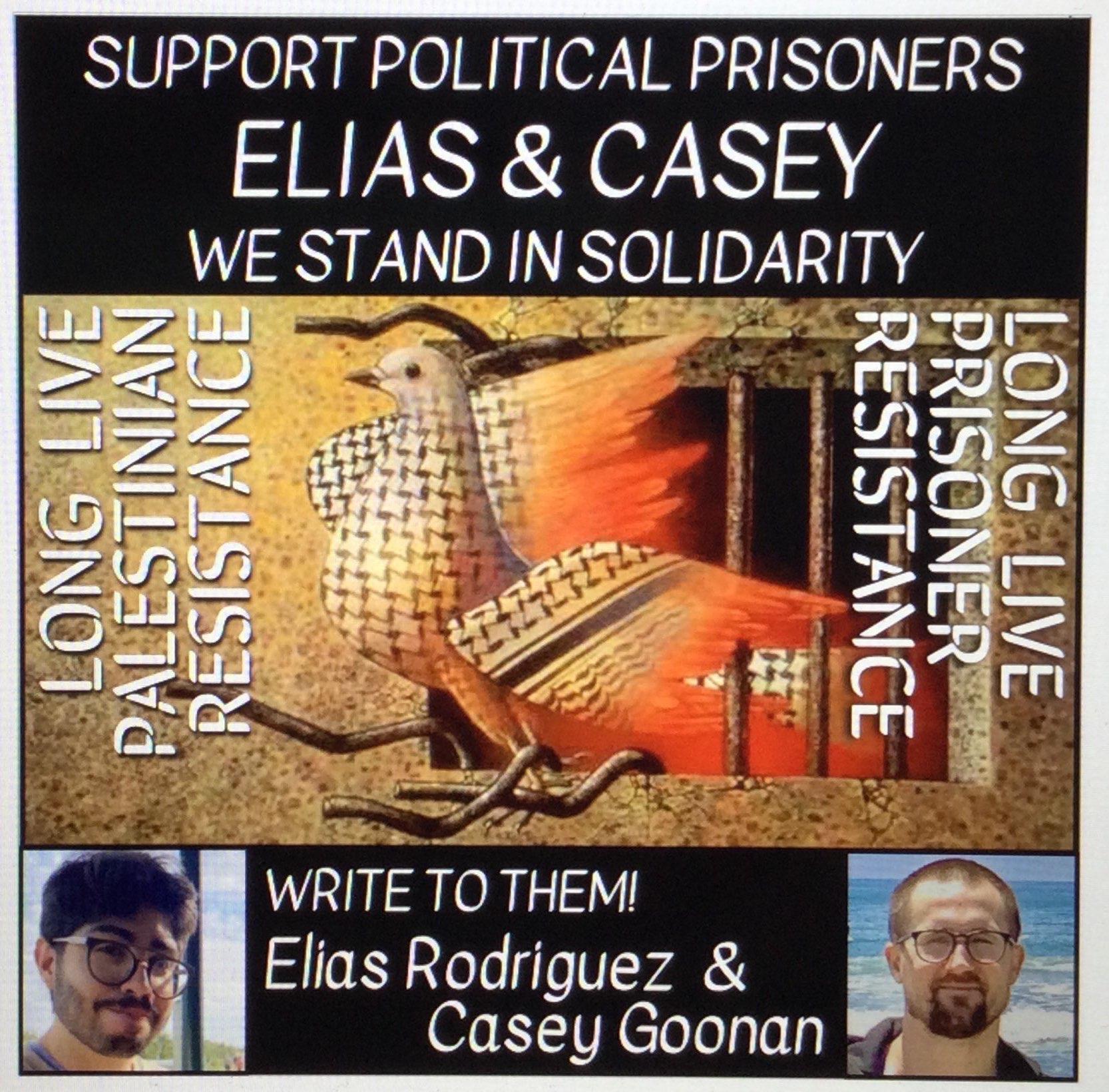 Support Elias Rodriguez and Casey Goonan: Call to Action – Oct 25th – Nov 1st